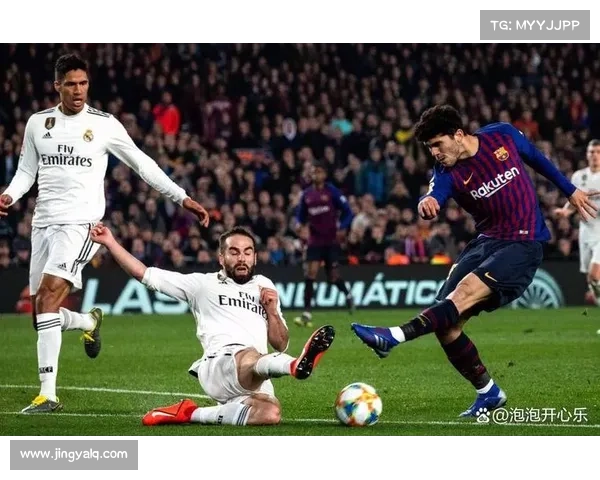 巴萨击败皇马的五大关键因素解析分析